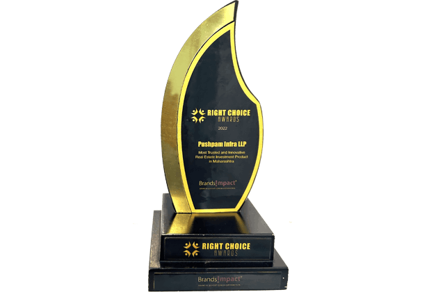 Right Choice Awards 2022 trophy awarded to Pushpam Infra LLP for Most Trusted and Innovative Real Estate Investment Product in Maharashtra